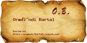 Ormándi Bartal névjegykártya